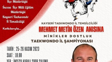 Metin Özen Anısına ‘Taekwondo Turnuvası’ Düzenlenecek