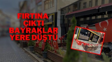 Fırtına Çıktı Bayraklar Yere Düştü