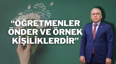 “Öğretmenler Önder ve Örnek Kişiliklerdir”