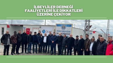 İlbeyliler Derneği Faaliyetleri İle Dikkatleri Üzerine Çekiyor