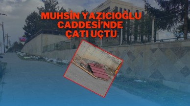 Muhsin Yazıcıoğlu Caddesi’nde Çatı Uçtu