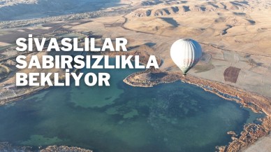 Sivaslılar Sabırsızlıkla Bekliyor