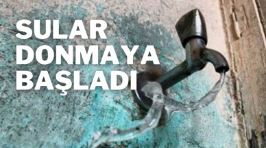 Sular Donmaya Başladı