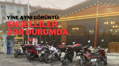 Yine Aynı Görüntü: Engelliler Zor Durumda
