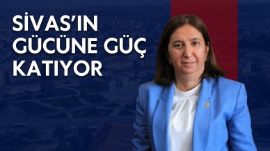Sivas’ın Gücüne Güç Katıyor
