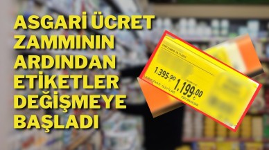 Asgari Ücret Zammının Ardından Etiketler Değişmeye Başladı