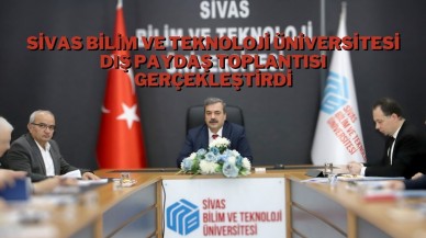 Sivas Bilim ve Teknoloji Üniversitesi Dış Paydaş Toplantısı Gerçekleştirdi