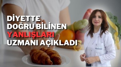 Diyette Doğru Bilinen Yanlışları Uzmanı Açıkladı
