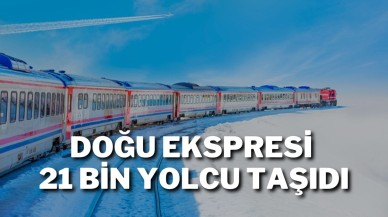 Doğu Ekspresi 21 Bin Yolcu Taşıdı