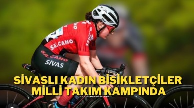 Sivaslı Kadın Bisikletçiler Milli Takım Kampında