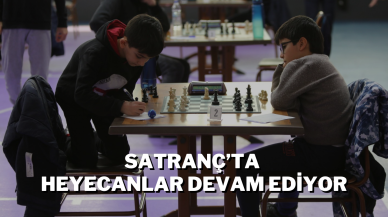 Satranç’ta Heyecanlar Devam Ediyor