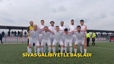 Sivas Galibiyetle Başladı