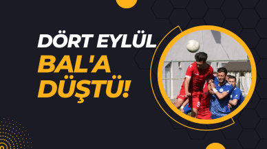 Dört Eylül BAL'a Düştü!