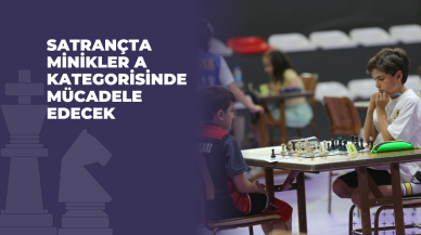 Satrançta Minikler A Kategorisinde Mücadele Edecek
