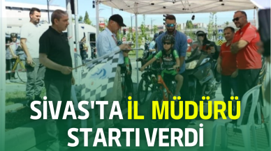Sivas'ta İl  Müdürü Startı Verdi