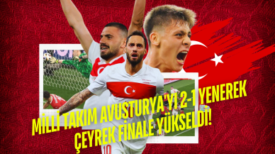 Milli Takım Avusturya'yı 2-1 Yenerek Çeyrek Finale Yükseldi!