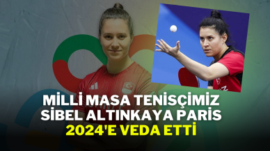 Milli Masa Tenisçimiz Sibel Altınkaya Paris 2024'e Veda Etti