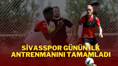 Sivasspor Günün İlk Antrenmanını Tamamladı