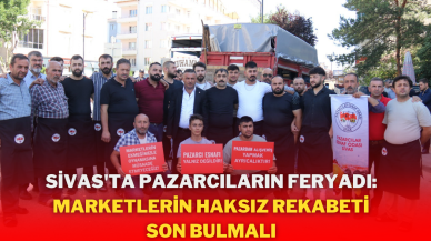 Sivas'ta Pazarcılar ve Marketler Arasında Rekabet Tartışması
