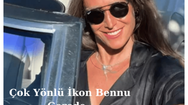 Bennu Gerede: Türk Sanat Dünyasının Çok Yönlü İkonu