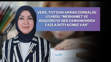 Vekil Toy’dan Akran Zorbalığı Uyarısı: "Merhamet ve Hoşgörüye Her Zamankinden Fazla İhtiyacımız Var"