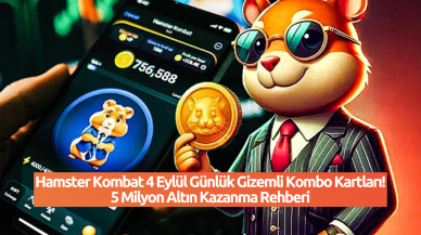 Hamster Kombat 4 Eylül Günlük Gizemli Kombo Kartları! 5 Milyon Altın Kazanma Rehberi