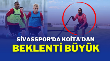 Sivasspor'da Koita'dan Beklenti Büyük