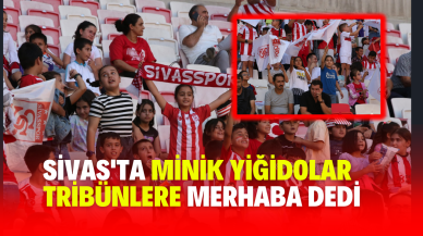 Sivas'ta Minik Yiğidolar Tribünlere Merhaba Dedi