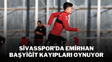 Sivasspor'da Emirhan Başyiğit Kayıpları Oynuyor