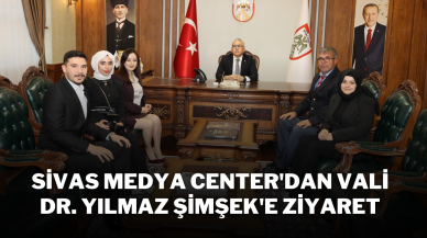 Sivas Medya Center'dan Vali Dr. Yılmaz Şimşek'e Ziyaret