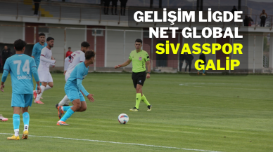 Gelişim Ligde Net Global  Sivasspor Galip