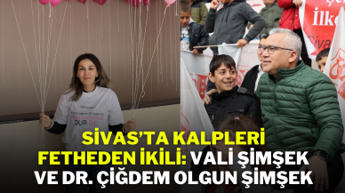 Sivas’ta Kalpleri Fetheden İkili: Vali Şimşek ve Dr. Çiğdem Olgun Şimşek