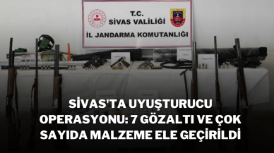 Sivas'ta Uyuşturucu Operasyonu: 7 Gözaltı ve Çok Sayıda Malzeme Ele Geçirildi