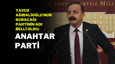 Yavuz Ağıralioğlu’nun Kuracağı Partinin Adı Belli Oldu: Anahtar Parti