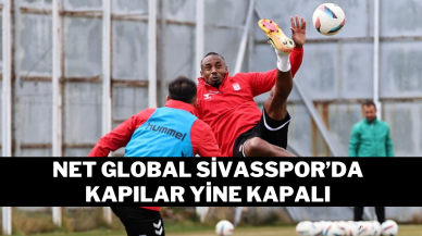 Net Global Sivasspor’da Kapılar Kapalı