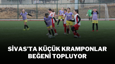 Sivas’ta Küçük Kramponlar Beğeni Topluyor