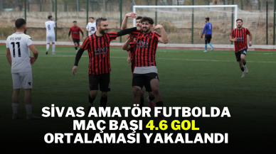 Sivas Amatör Futbolda Maç Başı 4.6 Gol Ortalaması Yakalandı