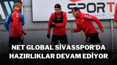 Net Global Sivasspor’da Hazırlıklar Devam Ediyor