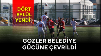 Dört Eylül Yendi! Gözler Belediye Gücüne Çevrildi