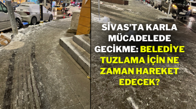 Sivas’ta Karla Mücadelede Gecikme: Belediye Tuzlama İçin Ne Zaman Hareket Edecek?