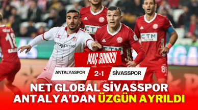 Net Global Sivasspor Antalya'dan Üzgün Ayrıldı