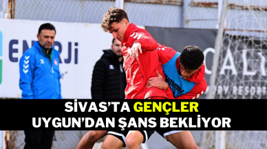 Sivas’ta Gençler Uygun’dan Şans Bekliyor