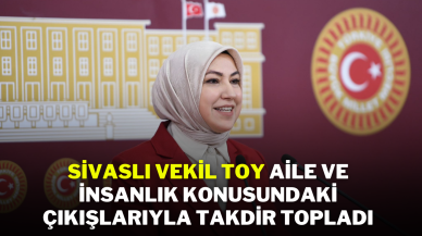 Sivaslı Vekil Toy,  Aile ve İnsanlık Konusundaki Çıkışlarıyla Takdir Topladı