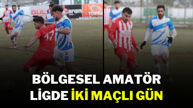 Bölgesel Amatör Ligde İki Maçlı Gün