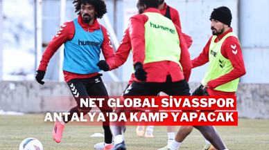 Net Global Sivasspor Antalya'da kamp yapacak