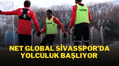 Net Global Sivasspor’da Yolculuk Başlıyor