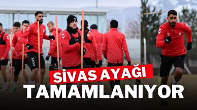 Sivas Ayağı Tamamlanıyor