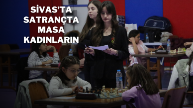 Sivas’ta Satrançta Masa Kadınların