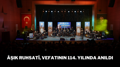 Âşık Ruhsatî,  Vefatının 114. Yılında Anıldı