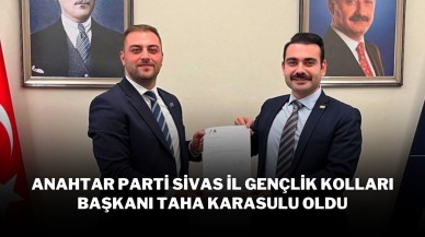 Anahtar Parti Sivas İl Gençlik Kolları Başkanı Taha Karasulu Oldu